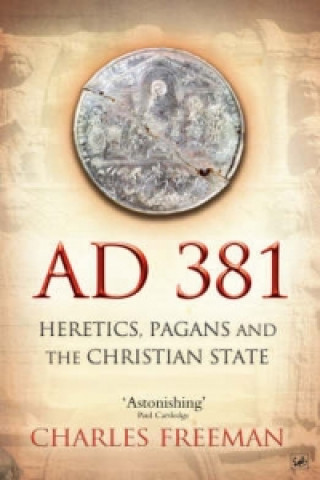 Книга AD 381 Charles Freeman
