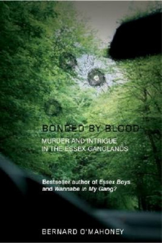Kniha Bonded by Blood Bernard O´Mahoney