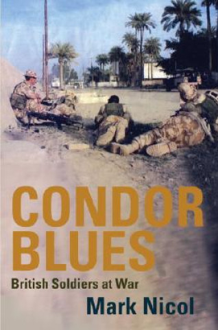 Livre Condor Blues Mark Nicol