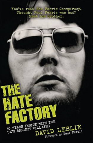 Kniha Hate Factory David Leslie