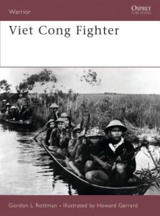 Kniha Viet Cong Fighter Gordon Rottman