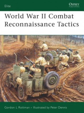 Carte World War II Combat Reconnaissance Tactics Gordon Rottman