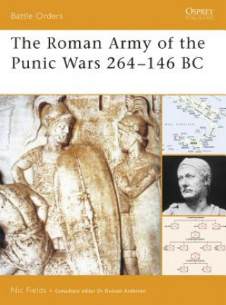 Buch Roman Army of the Punic Wars 264-146 BC Nic Fields