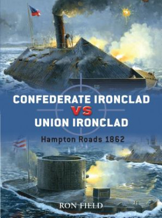 Carte Confederate Ironclad vs Union Ironclad Ron Field