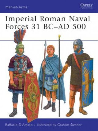 Carte Imperial Roman Naval Forces 31 BC-AD 500 Raffaele D´Amato