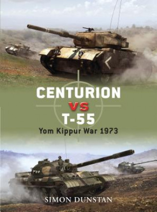 Kniha Centurion VS T-55 Simon Dunstan