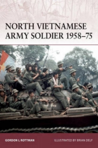 Carte North Vietnamese Army Soldier 1958-75 Gordon Rottman
