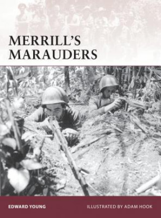 Kniha Merrill's Marauders Edward Young