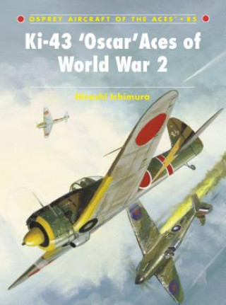 Carte Ki-43 'Oscar' Aces of World War 2 Hiroshi Ichimura