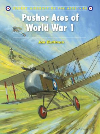 Книга Pusher Aces of World War 1 Jon Guttman