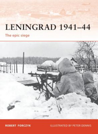 Kniha Leningrad 1941-44 Robert Forczyk