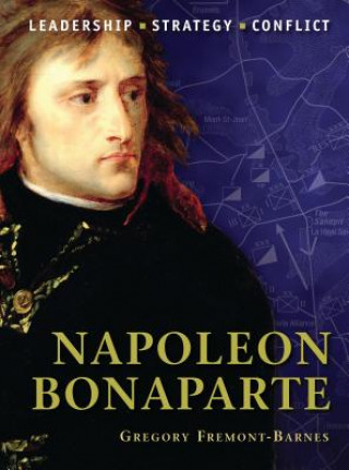 Kniha Napoleon Bonaparte Gregory Fremont-Barnes