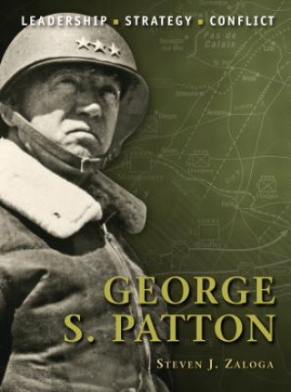 Kniha George S. Patton Steven Zaloga