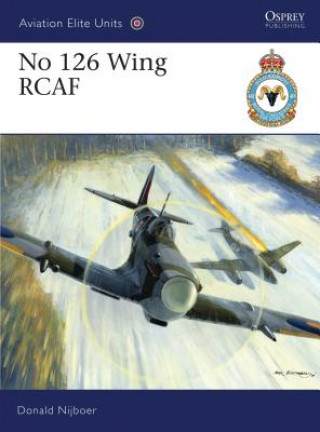 Carte No 126 Wing RCAF Donald Nijboer