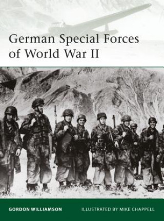 Könyv German Special Forces of World War II Gordon Williamson