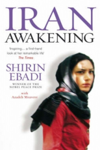 Kniha Iran Awakening Shirin Ebadi