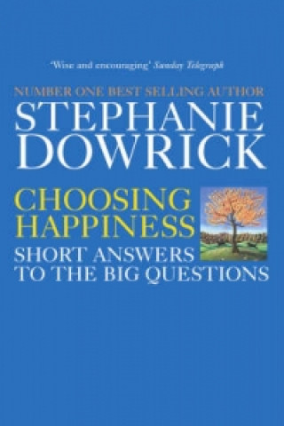 Livre Choosing Happiness Stephanie Dowrick