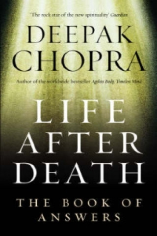 Kniha Life After Death Deepak Chopra