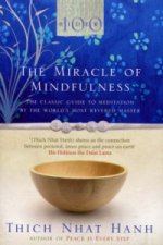 Kniha Miracle Of Mindfulness Thich Nhat Hanh