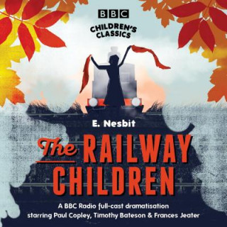 Audio Railway Children E. Nesbit