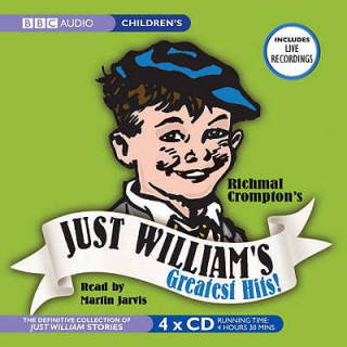 Hanganyagok Just William's Greatest Hits Richmal Crompton