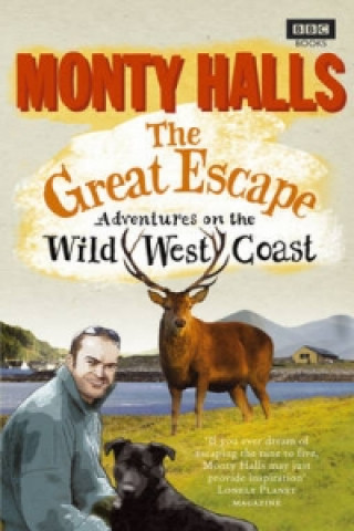 Kniha Great Escape: Adventures on the Wild West Coast Monty Halls