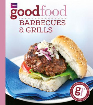 Kniha Good Food: Barbecues and Grills Sarah Cook