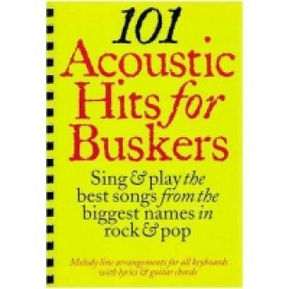Kniha 101 Acoustic Hits For Buskers 
