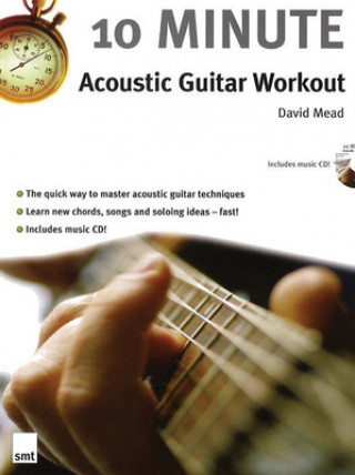 Kniha 10 Minute Acoustic Guitar Workout David Mead