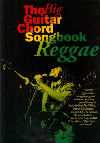 Книга Big Guitar Chord Songbook Reggae 