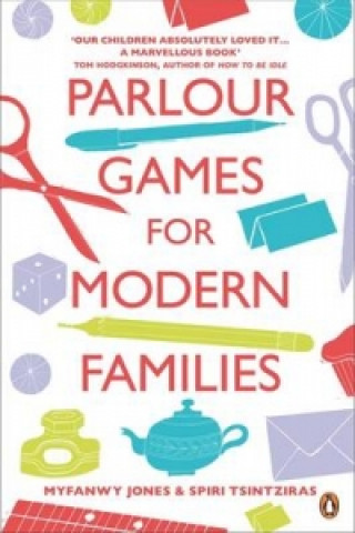 Carte Parlour Games for Modern Families Myfanwy Jones