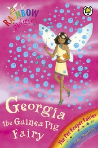 Könyv Rainbow Magic: Georgia The Guinea Pig Fairy Daisy Meadows