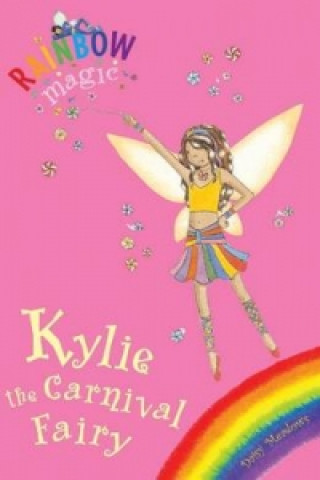 Könyv Rainbow Magic: Kylie The Carnival Fairy Daisy Meadows