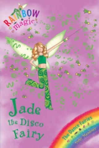 Carte Rainbow Magic: Jade The Disco Fairy Daisy Meadows