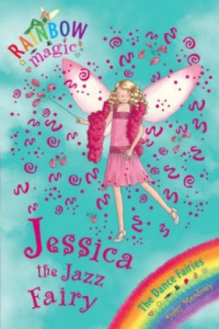 Carte Rainbow Magic: Jessica The Jazz Fairy Daisy Meadows