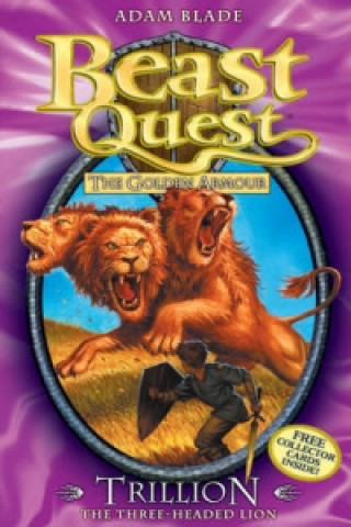 Könyv Beast Quest: Trillion the Three-Headed Lion Adam Blade