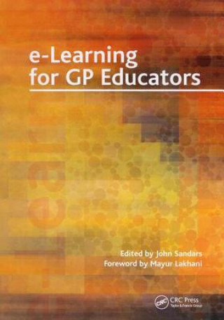 Buch E-Learning for GP Educators John Sandars
