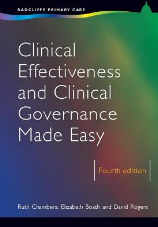 Carte Clinical Effectiveness and Clinical Governance Made Easy Ruth Chambers