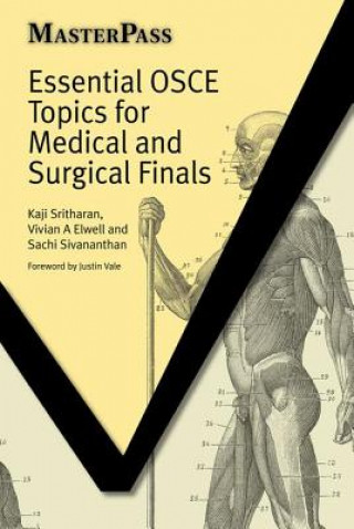 Kniha Essential OSCE Topics for Medical and Surgical Finals Kaji Sritharan