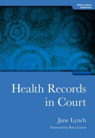 Kniha Health Records in Court Jane Lynch