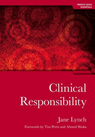 Kniha Clinical Responsibility Jane Lynch
