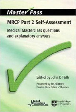 Kniha MRCP Part 2 Self-Assessment John D Firth