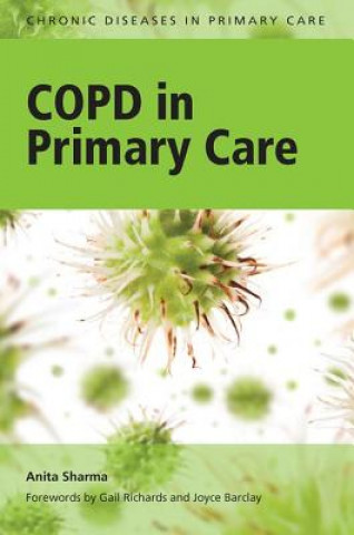 Knjiga COPD in Primary Care Anita Sharma