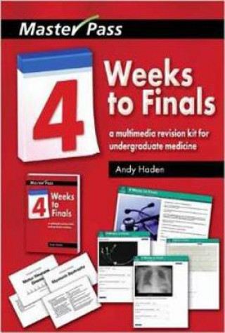 Kniha Four Weeks to Finals Andy Haden