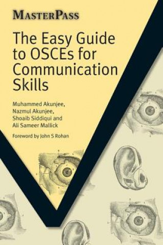 Книга Easy Guide to OSCEs for Communication Skills Akunjee