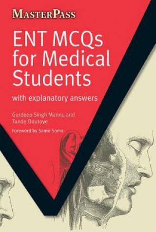 Carte ENT MCQs for Medical Students Mannu Odutoye