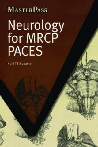 Книга Neurology for MRCP PACES Hani Benamer