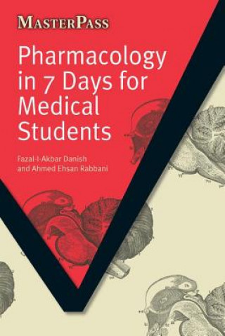 Book Pharmacology in 7 Days for Medical Students Fazal-I-Akbar Danish