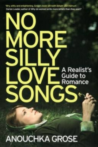 Buch No More Silly Love Songs Anouchka Grose