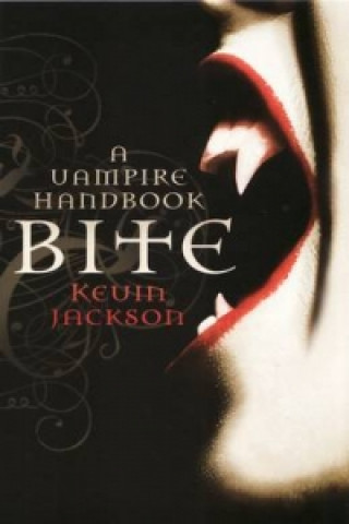 Książka Bite: A Vampire Handbook Kevin Jackson